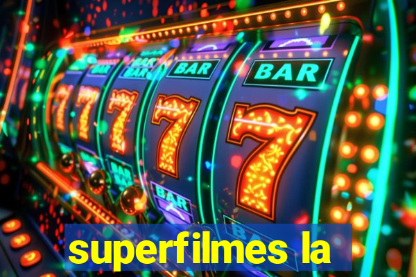 superfilmes la